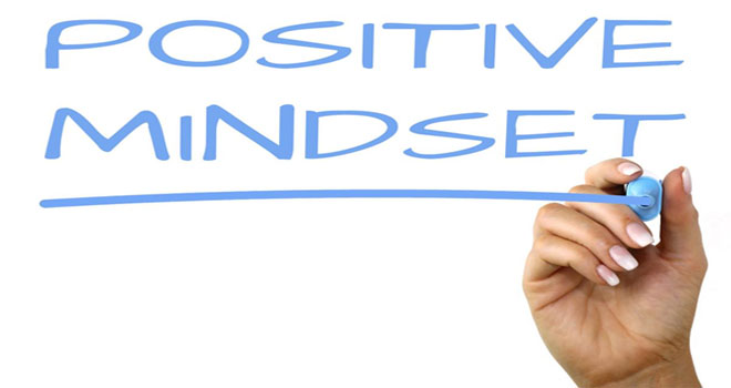 Mentalidade positiva.